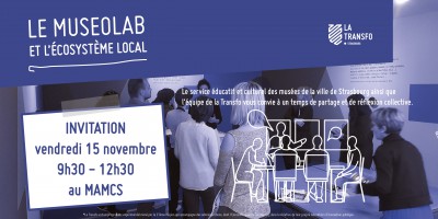 Invitation à l'atelier Museolab 15-11-19